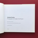 Andreas Gursky: Photographs from 1984 to the Present