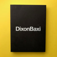 Dixon Baxi (Monograph)