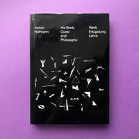 His Work, Quest and Philosophy (Armin Hofmann)