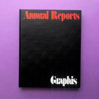 Graphis Annual Reports - Conception and Design of Annual Reports (Herb Lubalin)