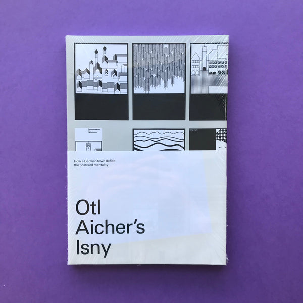 Otl Aicher’s Isny, How a German town defied the postcard mentality