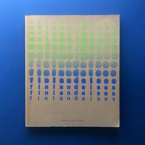 Métamorphoses Finlandaises: Architecture et Design