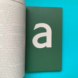 Letterform Collected, A Typographic compendium 2005 - 2009