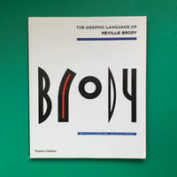 The Graphic Language of Neville Brody