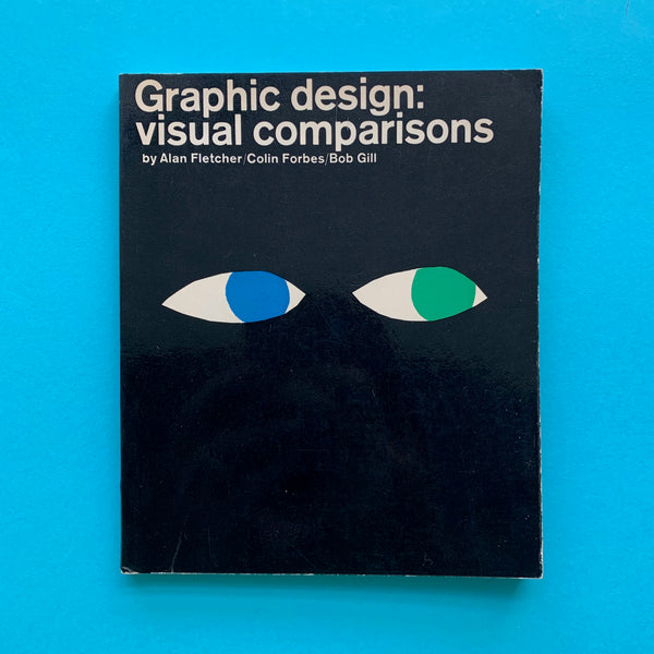 Graphic design: visual comparisons (Fletcher/Forbes/Gill)