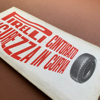 Pirelli Cinturato Sicurezza In Curva (Fletcher/Forbes/Gill)