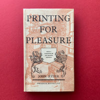 Printing for Pleasure, A Practical Guide for Amateurs