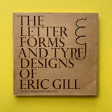 The Letter Forms and Type Designs of Eric Gill