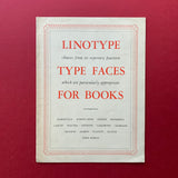 Linotype Type Faces for Books