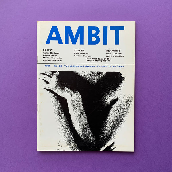 AMBIT No.25 A quarterly of poems, short stories, drawings and criticism