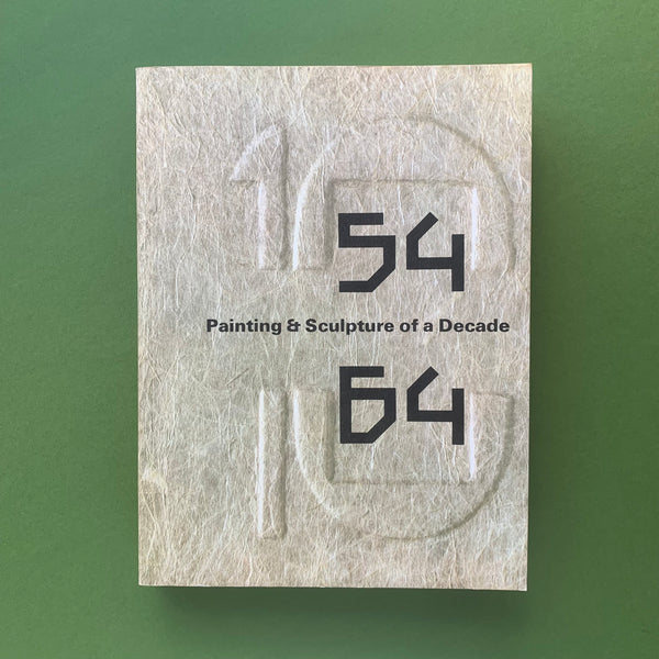 54 64 Painting & Sculpture of a Decade (Advance copy not for public circulation)