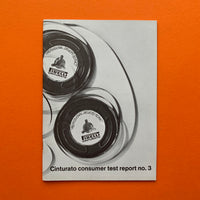 Pirelli Cinturato consumer test report Nos.1–3 (Derek Birdsall)
