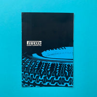 Brownjohn Obsession (and Pirelli)