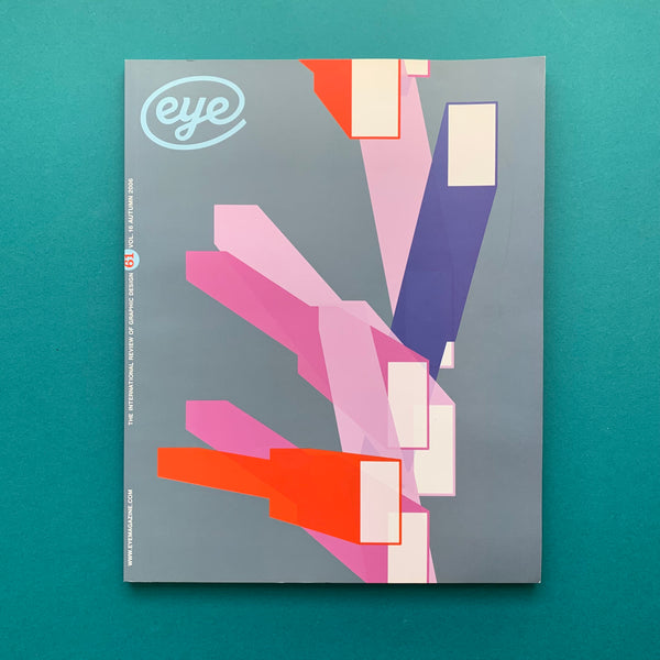 Eye, Review of Graphic Design, No.61 Vol.16 Autumn 2006