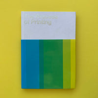 The Process of Printing (Team Impression). Graphic design and printing book.