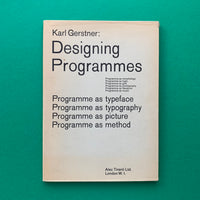 Karl Gerstner: Designing Programmes, 1964 Alec Tiranti first edition, vintage design book for sale at The Print Arkive. 