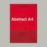 Abstract Art (Arts Council, 1964). Printed by Kelpra Studio. Buy and sell vintage design posters with The Print Arkive. 