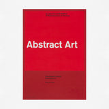 Abstract Art (Arts Council, 1964). Printed by Kelpra Studio. Buy and sell vintage design posters with The Print Arkive. 