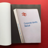British Rail: Corporate Identity Manual  Buy and sell your out of print visual identity guidelines, books and magazines with The Print Arkive.