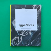 TypeNotes: A journal dedicated to typography & graphic design - Issue No.1 2017.  Buy and sell your out of print and vintage typography books and magazines with The Print Arkive.