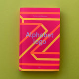 Trademarks & Symbols: Alphabet logo. Jon Dowling. Counter-Print. 2015.  Buy and sell your out of print and vintage logo books and magazines with The Print Arkive.