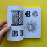 Trademarks & Symbols: Alphabet logo. Jon Dowling. Counter-Print. 2015.  Buy and sell your out of print and vintage logo books and magazines with The Print Arkive.
