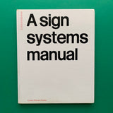 A Sign Systems Manual (Crosby/Fletcher/Forbes)