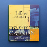 The End of Print: the Graphic Design of David Carson