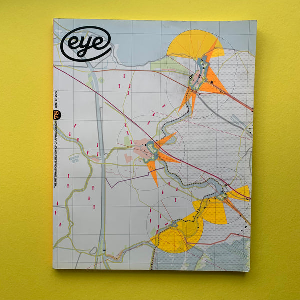 Eye, International Review of Graphic Design, No.78 Vol.20 Winter 2010