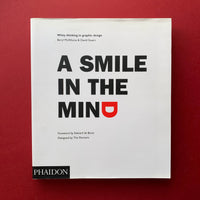 A Smile in the Mind: Witty Thinking in Graphic Design