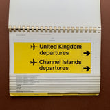 British Airports Sign Manual (Kinneir Calvert)