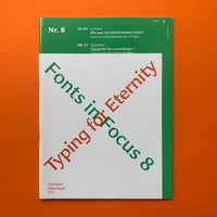 Fonts in Focus 8: Typing for Eternity (Linotype)