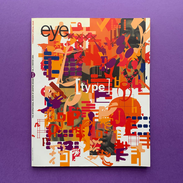 Eye 15 / International Review of Graphic Design / Winter 1994