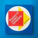 Pioneers of Modern Typography (Herbert Spencer)